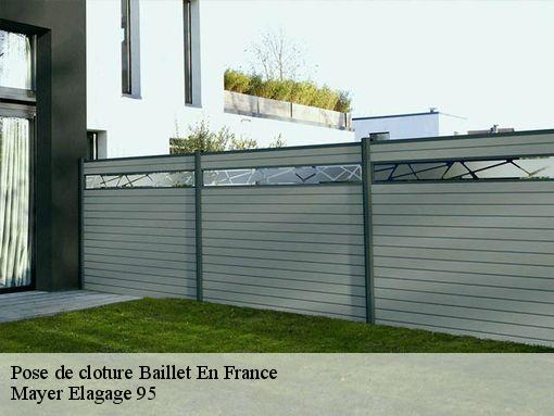 Pose de cloture baillet-en-france-95560 Mayer Elagage 95