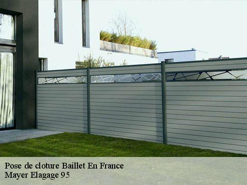 Pose de cloture  baillet-en-france-95560 Mayer Elagage 95